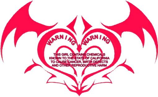 A succubus style, stylized tribal heart tattoo meant to be applied below the navel and anatomically over where the womb would be for vagina-havers with the California-style Proposition 65 chemical warning reading, "WARNING, WARNING, THIS GIRL CONTAINS CHEMICALS KNOWN TO THE STATE OF CALIFORNIA TO CAUSE CANCER, BIRTH DEFECTS, AND OTHER REPRODUCTIVE HARM"
